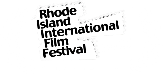 Rhode Island International Film Festival official competition 2026.